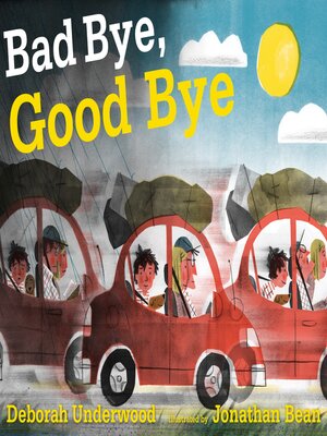 cover image of Bad Bye, Good Bye